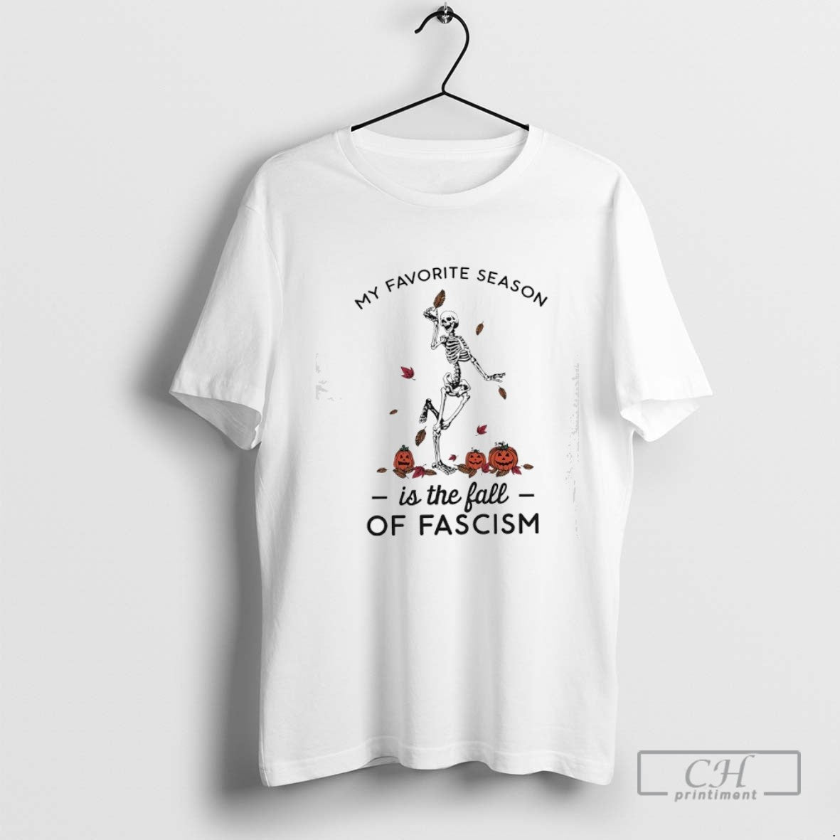 Skeleton My Favorite Season Is Fall Fascism Halloween Sweatshirt