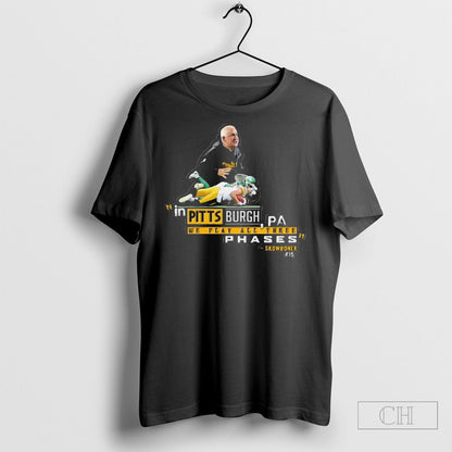 Skowronek Pittsburgh We Play All Three Phases Tee Premium Collection