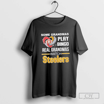 Some Grandmas Play Bingo Real Grandmas Watch Pittsburgh Steelers