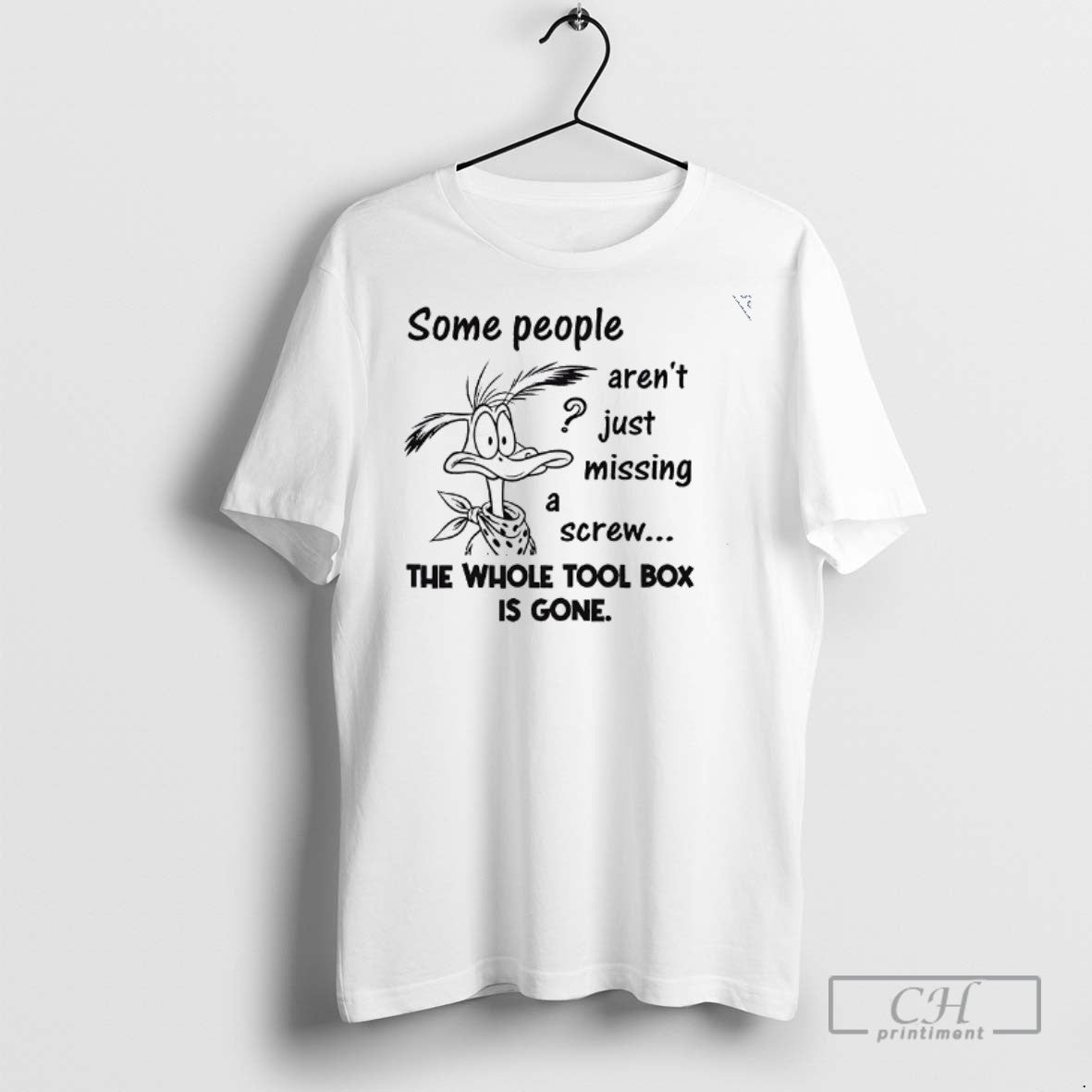 Some People Arent Just Missing Screw Whole Tool Box Is Gone T Shirts