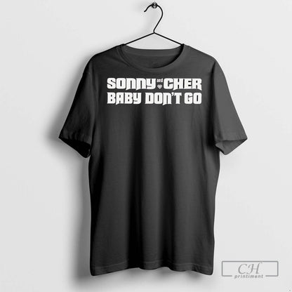 Sonny And Cher Dont Go T Shirts Long Sleeve Vintage Art