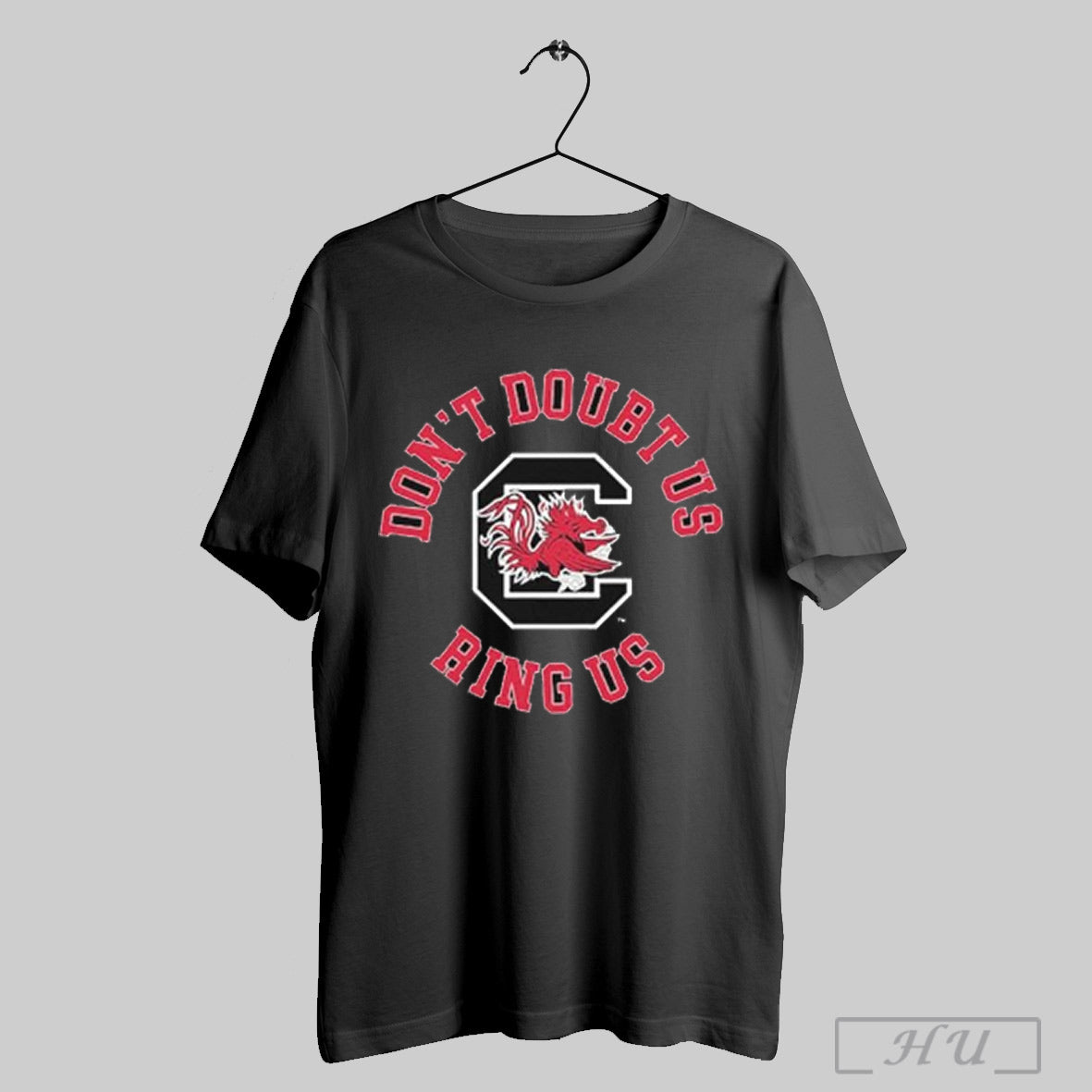 South Carolina Gamecocks Dont Doubt Us Ring Us T Shirts TShirt Retro