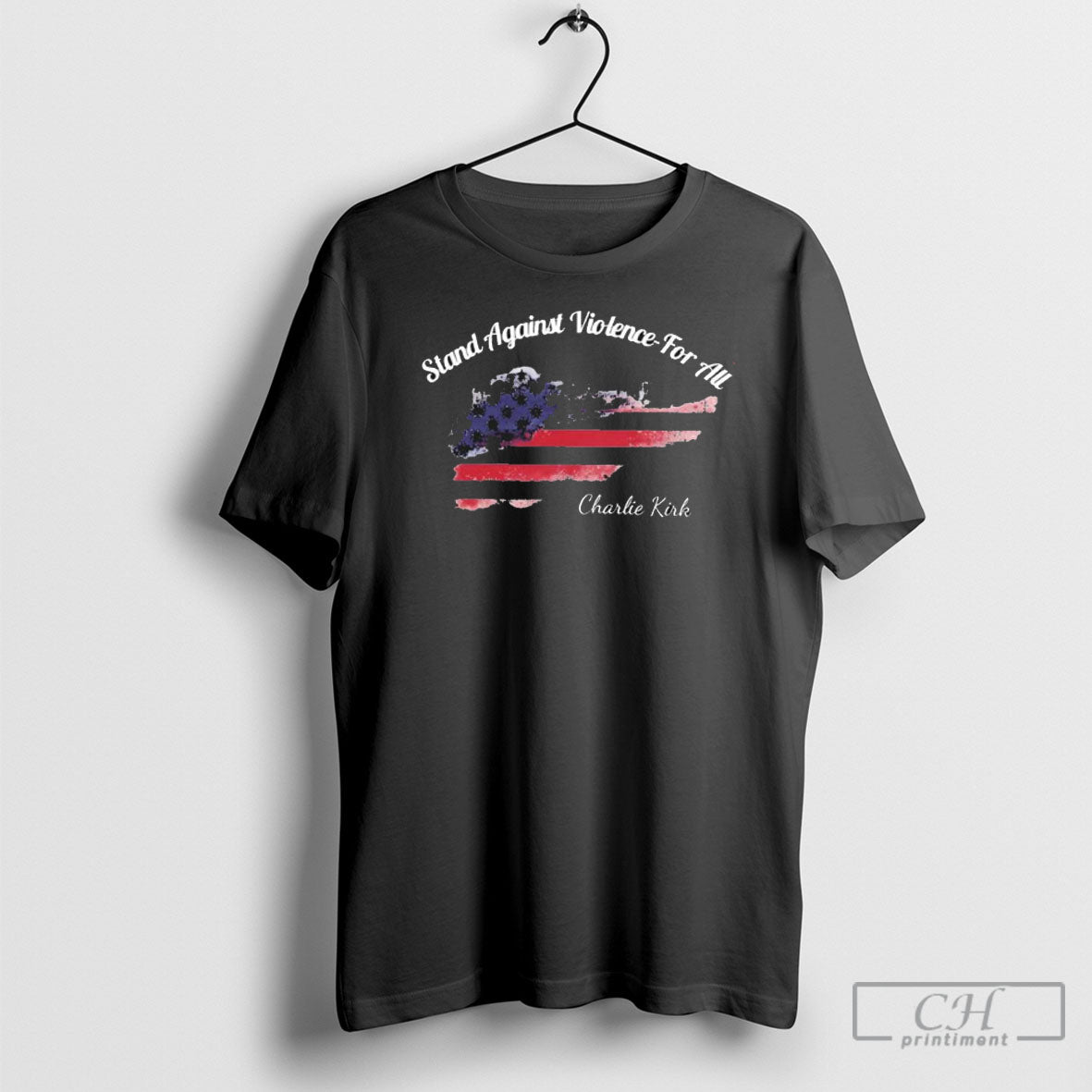 Stand Against Violence All Charlie Kirk 1993 2025 TShirt Premium Art