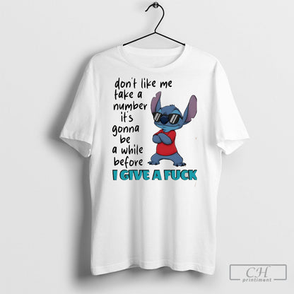 Stitch Dont Like Me Take Number Its Gonna Be While Before I Give Tank