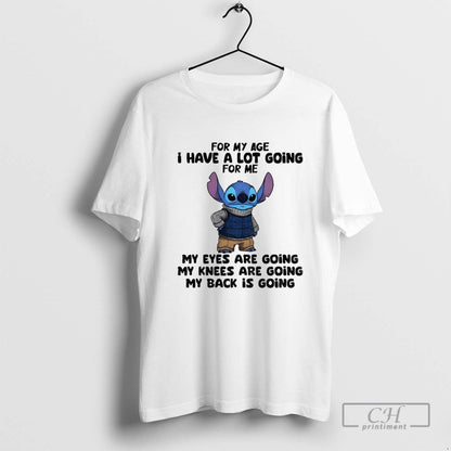 Stitch My Age I Have Lot Going Me My Eyes Are Going TShirt Elegant