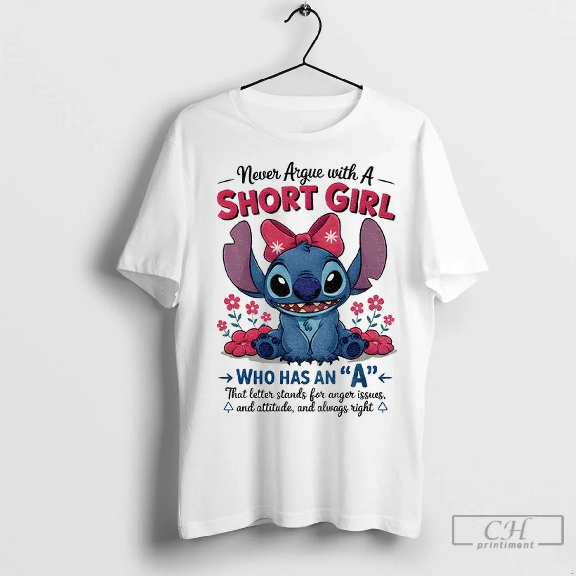 Stitch Never Argue Short Who Has That Letter Stands Tee Trendy Gift
