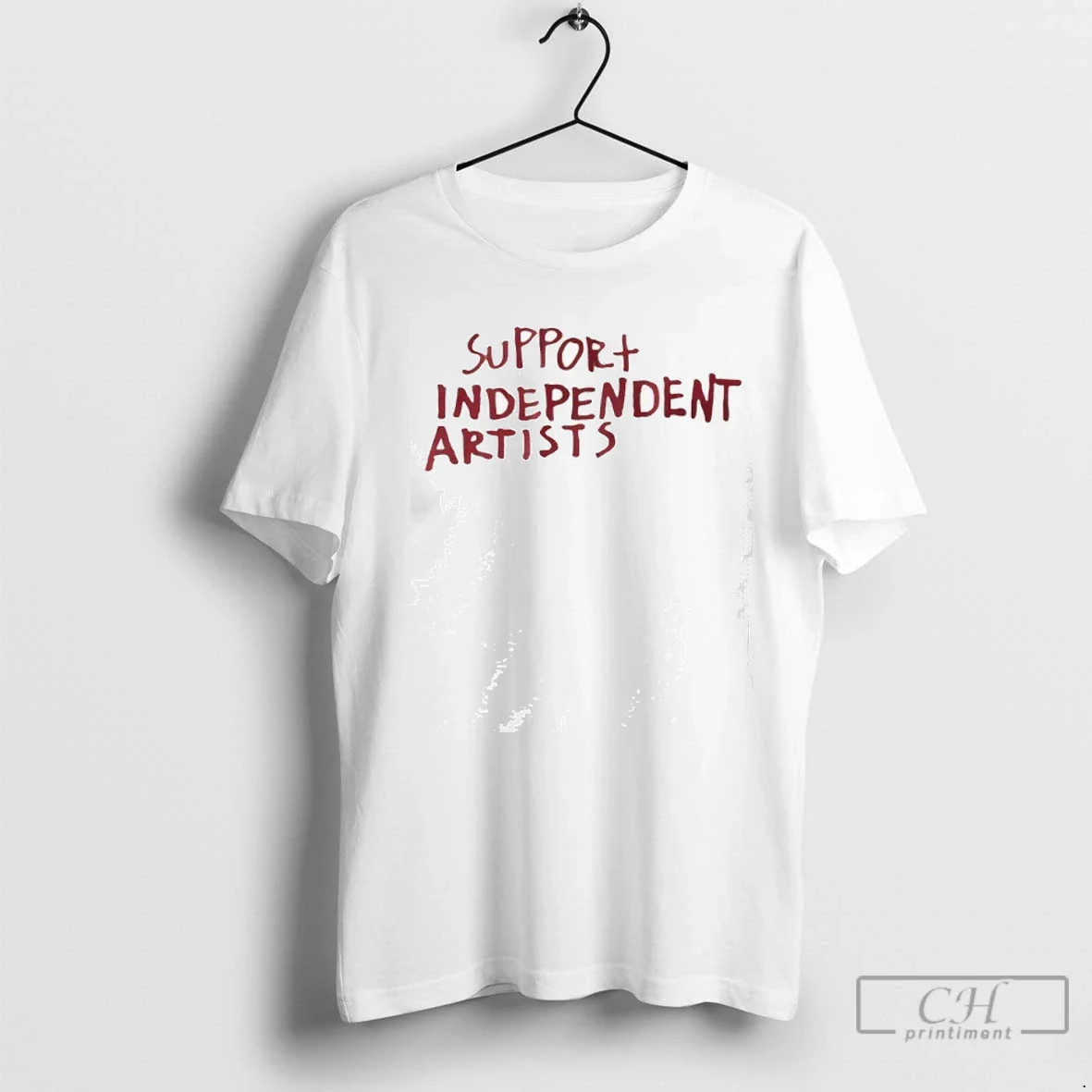 Support Independent Artists TShirt Stylish Gift