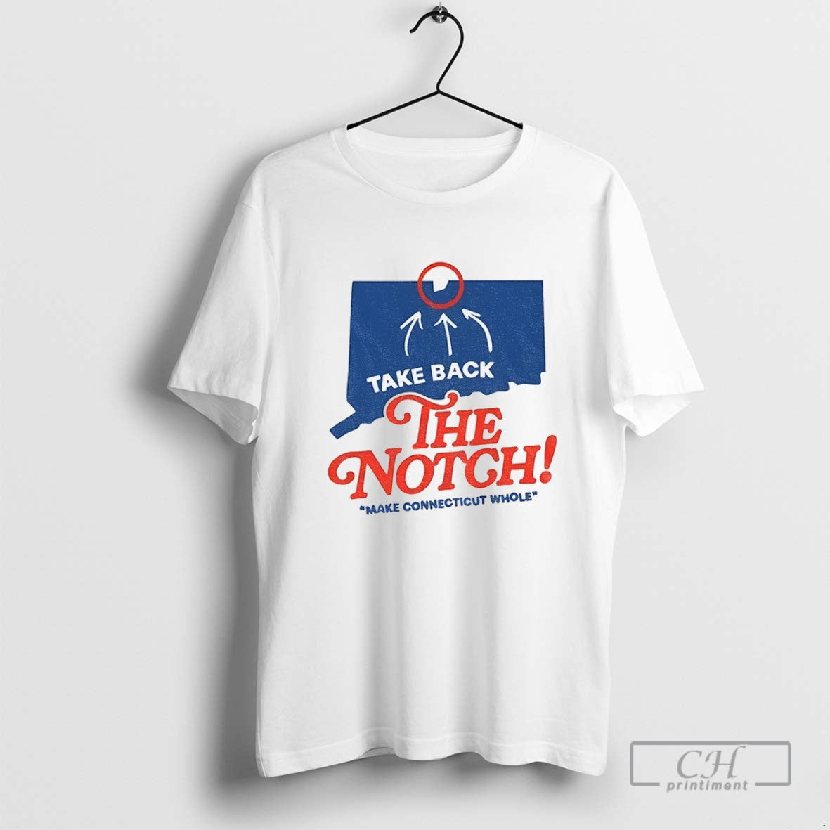Take Back Notch Make Connecticut Whole Sweatshirt Stylish Apparel