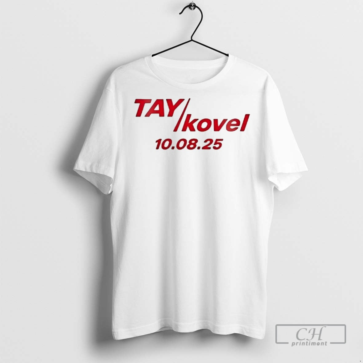 Tay Kovel 10 08 25 T Shirts TShirt Trendy Gift
