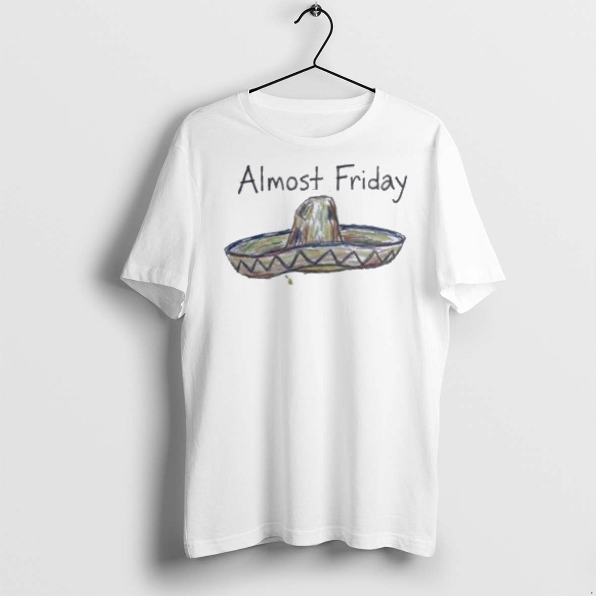 White House Almost Friday T Shirts Shirt Elegant Apparel