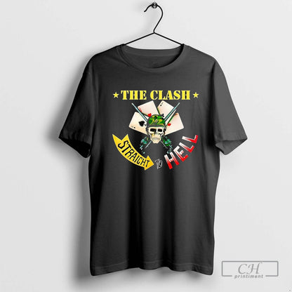 Clash Straight To Hell TShirt Elegant Collection