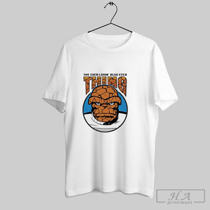 Ever Lovin Blue Eyed Thing Fantastic Four Shirt Vintage Style