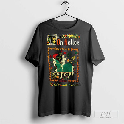 Oh Hellos Soldier T Shirts Long Sleeve Elegant Gift