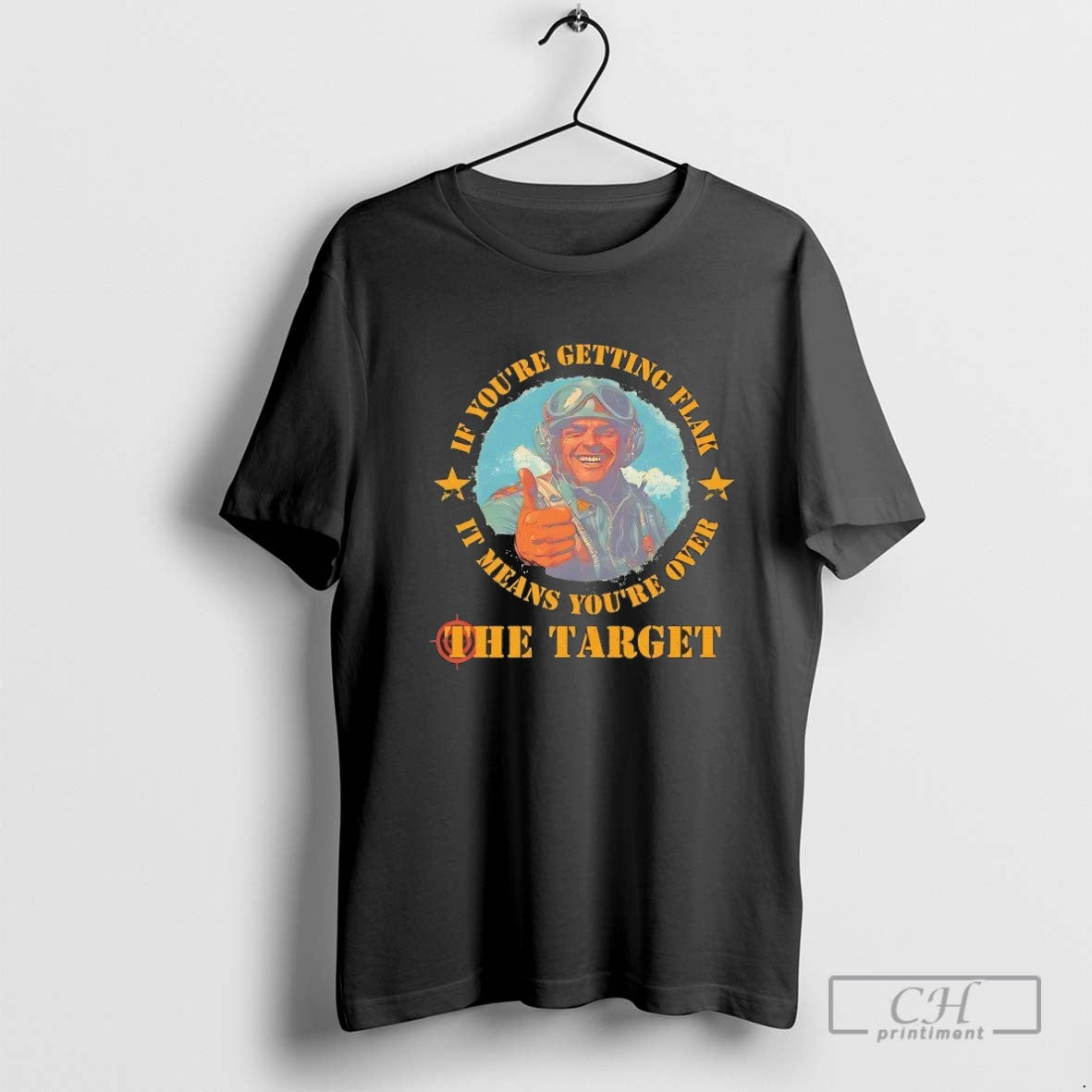 Target If Youre Getting Flak It Means Youre Over Hoodie Authentic