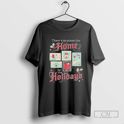Theres No Place Like Home Holidays Sweatshirt Classic Style