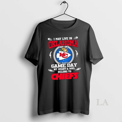 I May Live Oklahoma But Game Day My Heart And Soul Belongs Shirt
