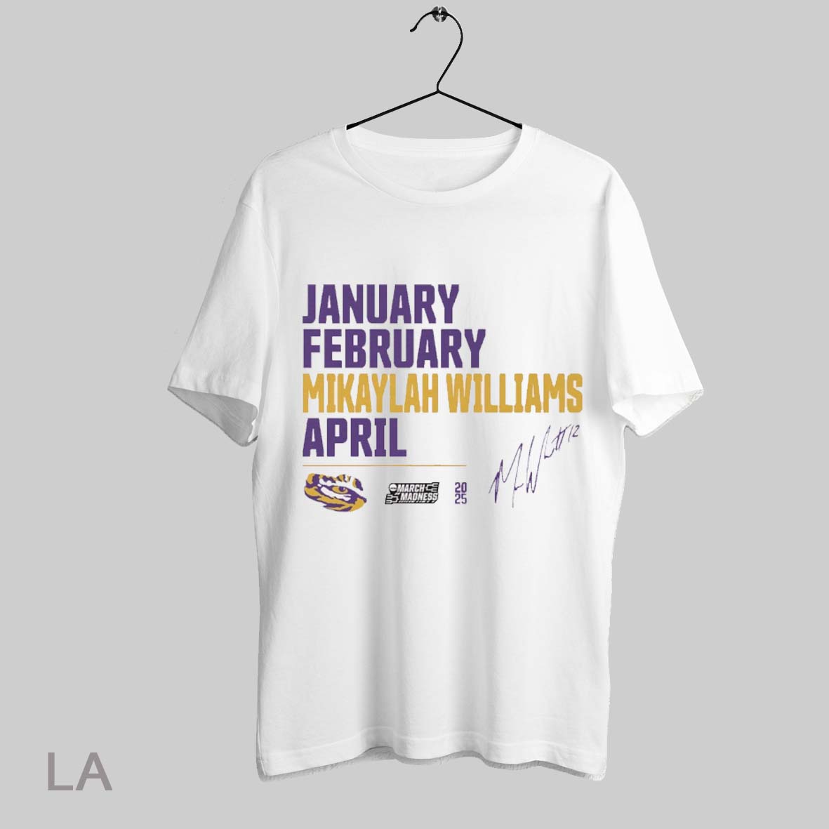 January February Mikaylah Williams April Lsu Tigers 2025 Ncaa March