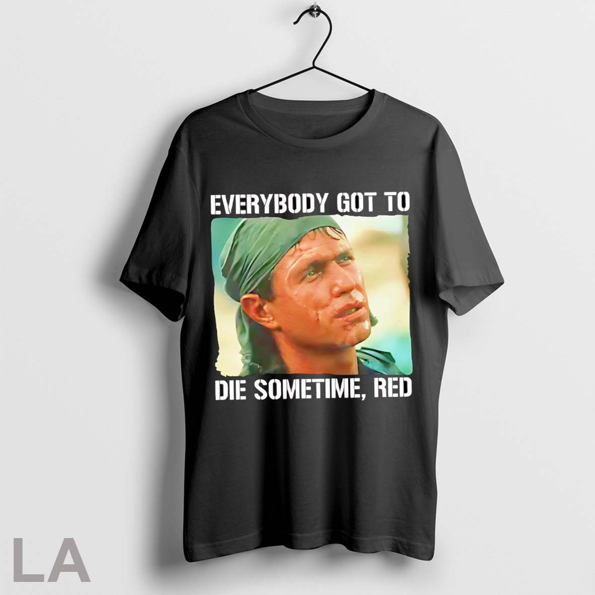 Tom Berenger Everybody Got To Die Sometime Red Hoodie Designer Gift