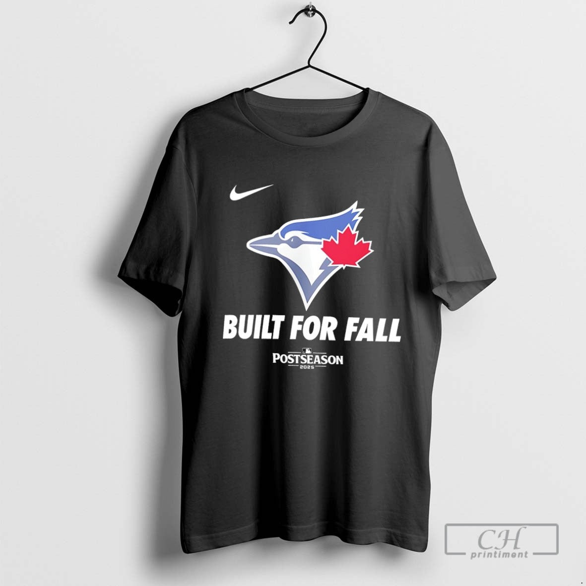 Toronto Blue Jays Built Fall 2025 Mlb Postseason TShirt Designer Art
