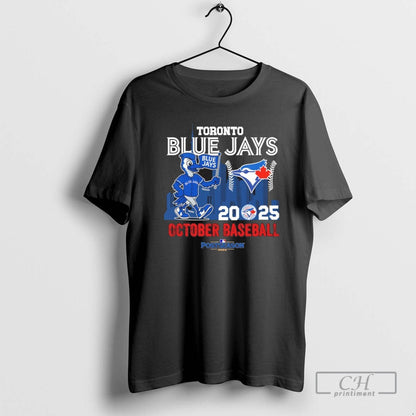 Toronto Blue Jays Mascot October Baseball Postseason 2025 Tee