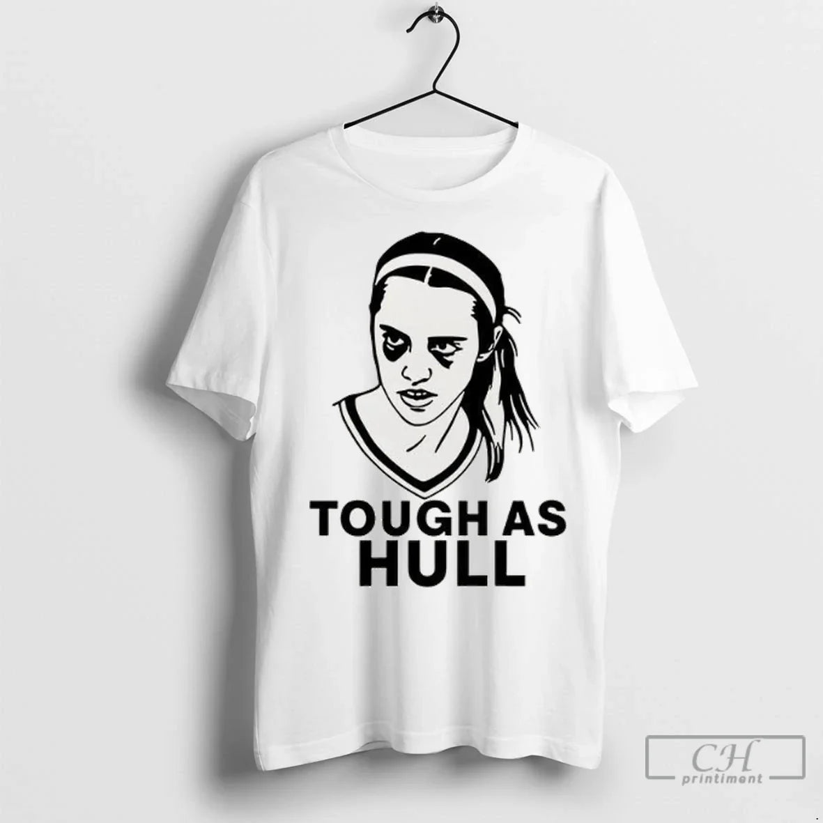 Tough As Hull Caitlin Clark Indiana Fever T Shirts TShirt Stylish