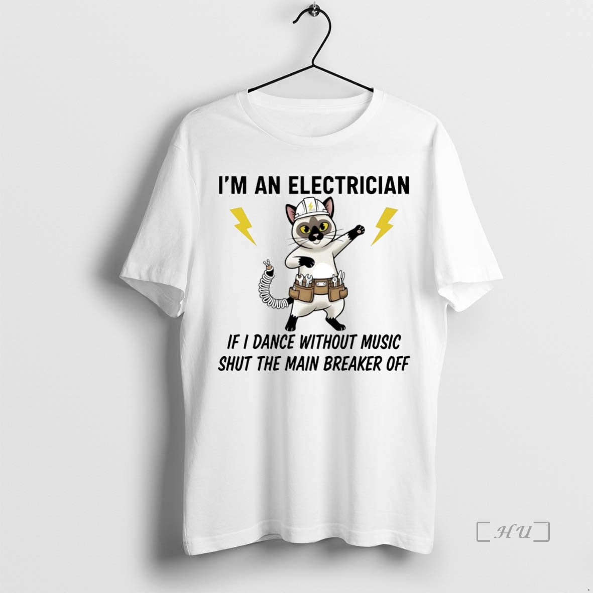Trending Cat Im Electrician If I Dance Without Music Shut Main