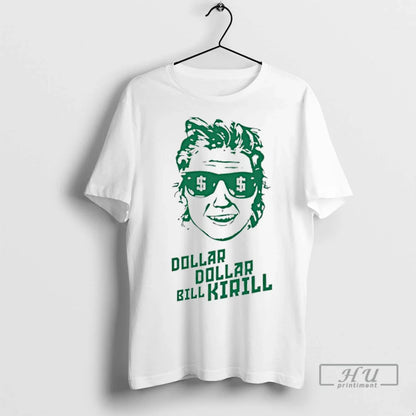 Trending Dollar Dollar Bill Kirill Face T Shirts TShirt Trendy Art