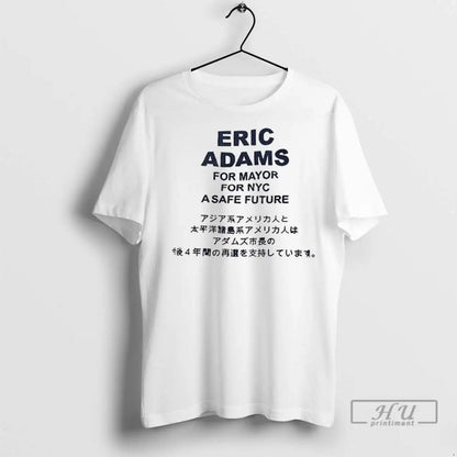 Trending Eric Adams Aapi Mayor Adams Re Elected 4 More Years 2 Sided