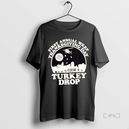 Trending First Annual Wkrp Thanksgiving Day Turkey Drop Tee Classic