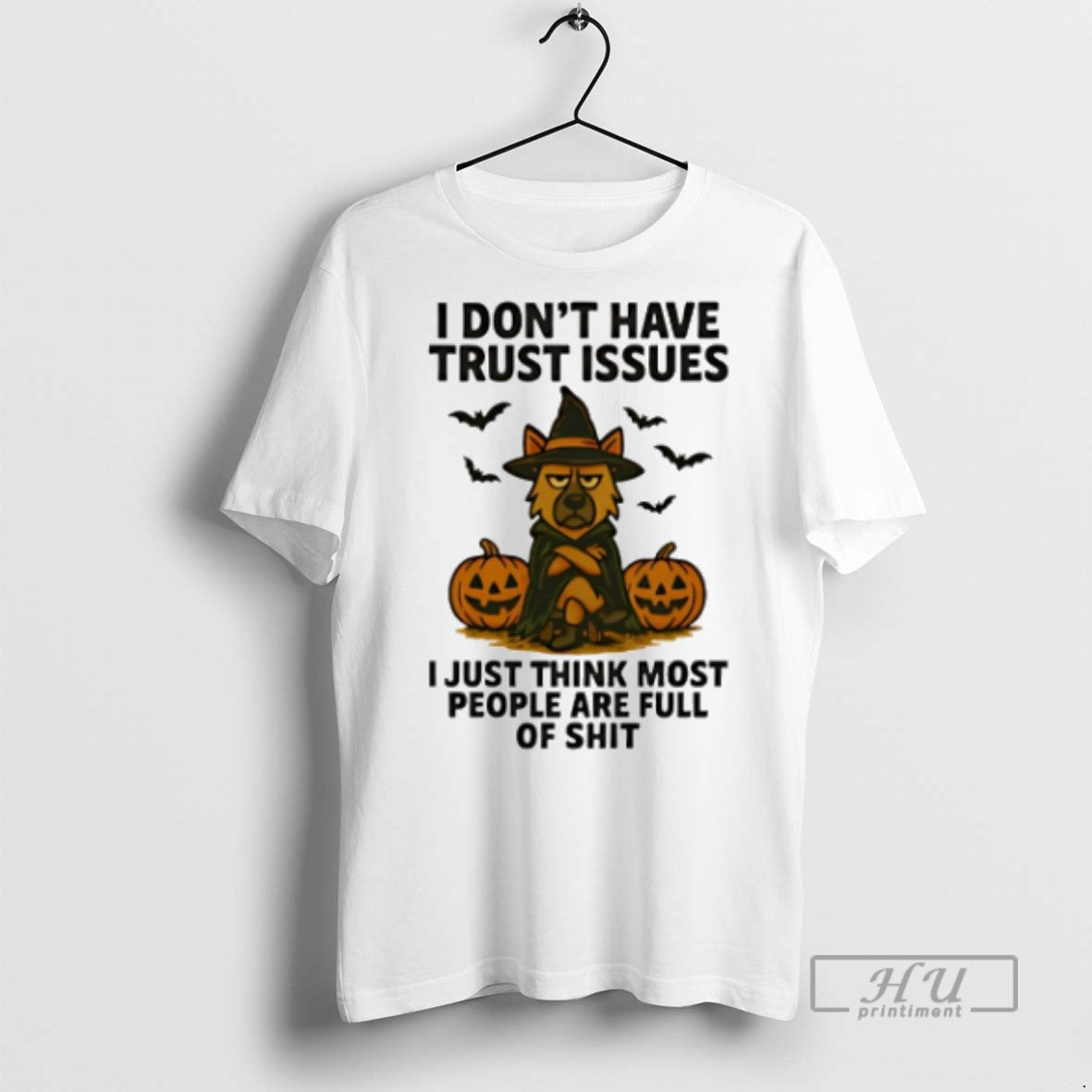 Trending German Shepherd I Dont Have Trust Issues I Just Think Most