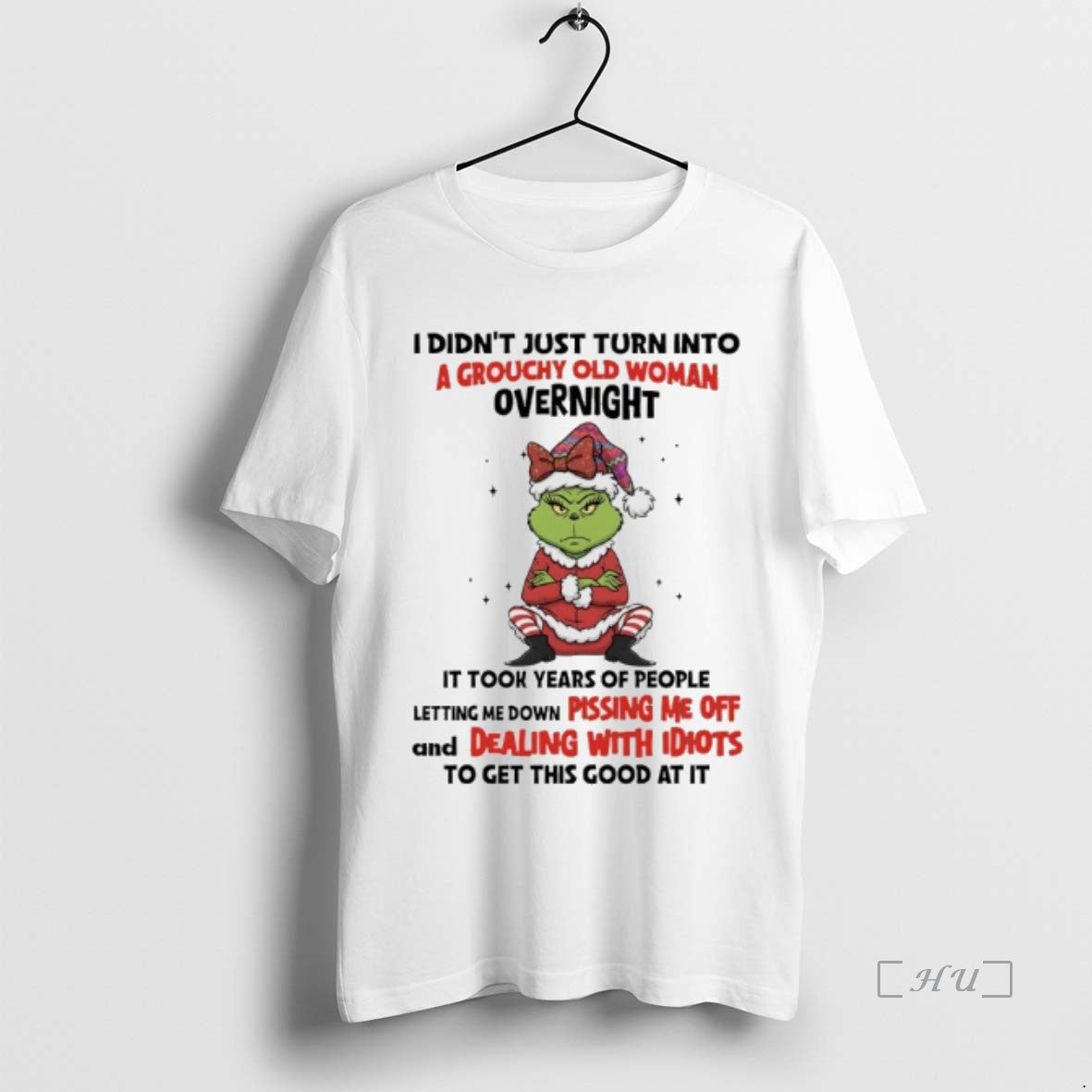 Trending Grinch I Didnt Just Turn Into Grouchy Old Evernight It Took