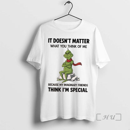 Trending Grinch It Doesnt Matter What You Think Me Because My