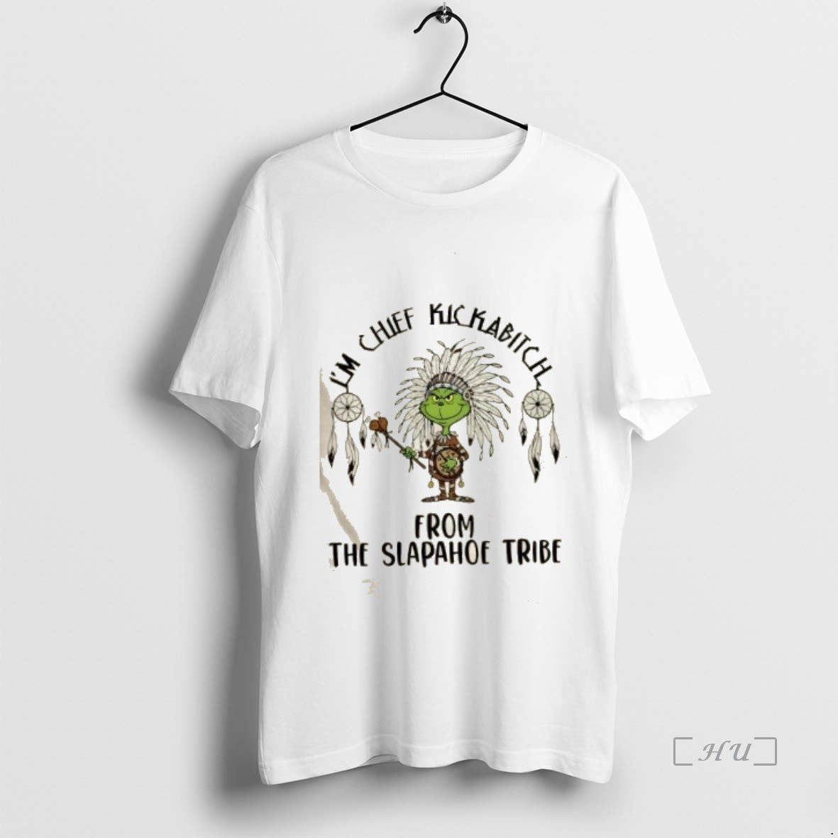 Trending Grinch X Native American Im Chief Kickabitch From Slapahoe