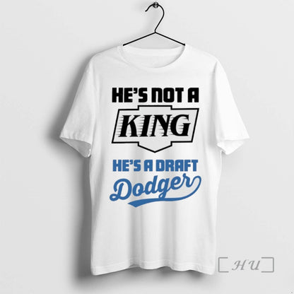 Trending Hes Not King Hes Draft Dodgers Hoodie Stylish Collection