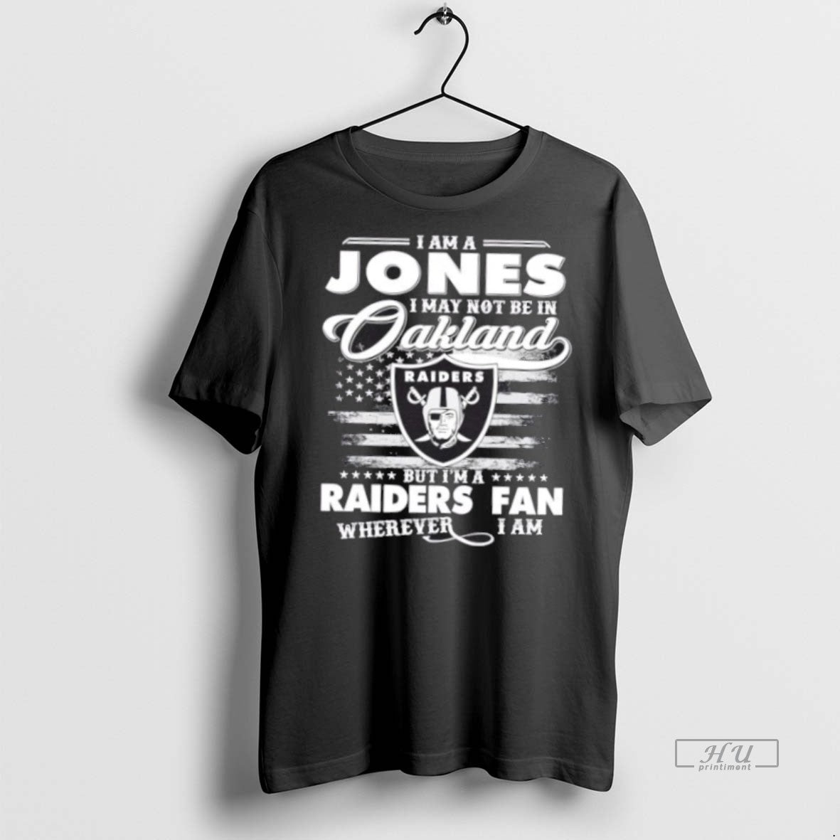 Trending I Am Jones I May Not Be Oakland But Im Raiders Tank Top