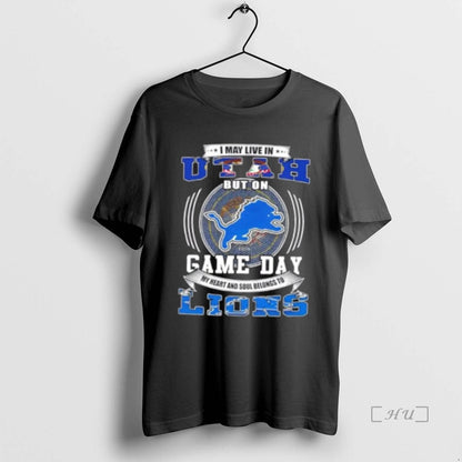 Trending I May Live Utah But Game Day Detroit Lions Football Premium