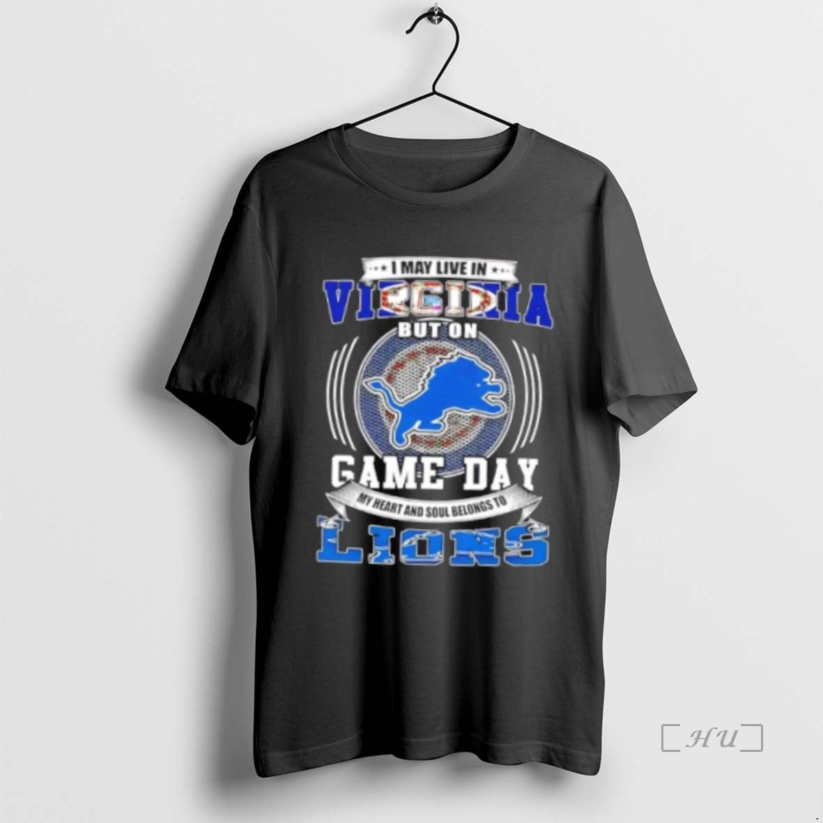Trending I May Live Virginia But Game Day Detroit Lions Football