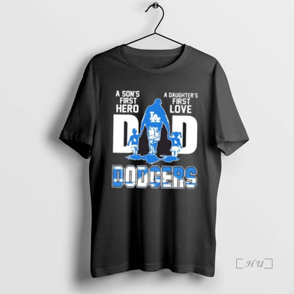Trending Los Angeles Dodgers Sons First Hero Daughters Love Dad