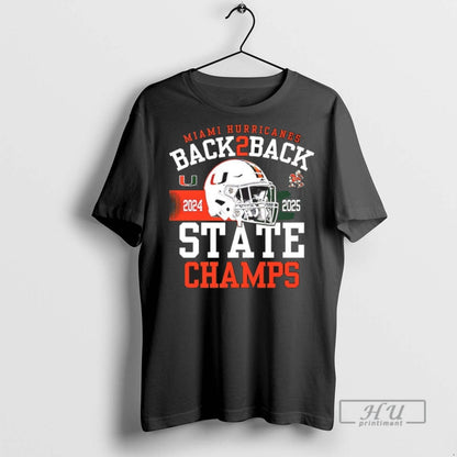 Trending Miami Hurricanes Back 2 Back State Champs 2024 2025 Its