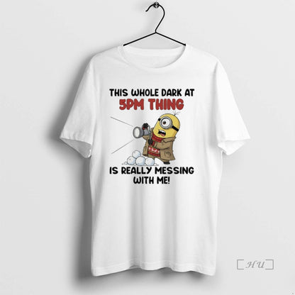 Trending Minions This Whole Dark 5Pm Thing Is Really Messing Me