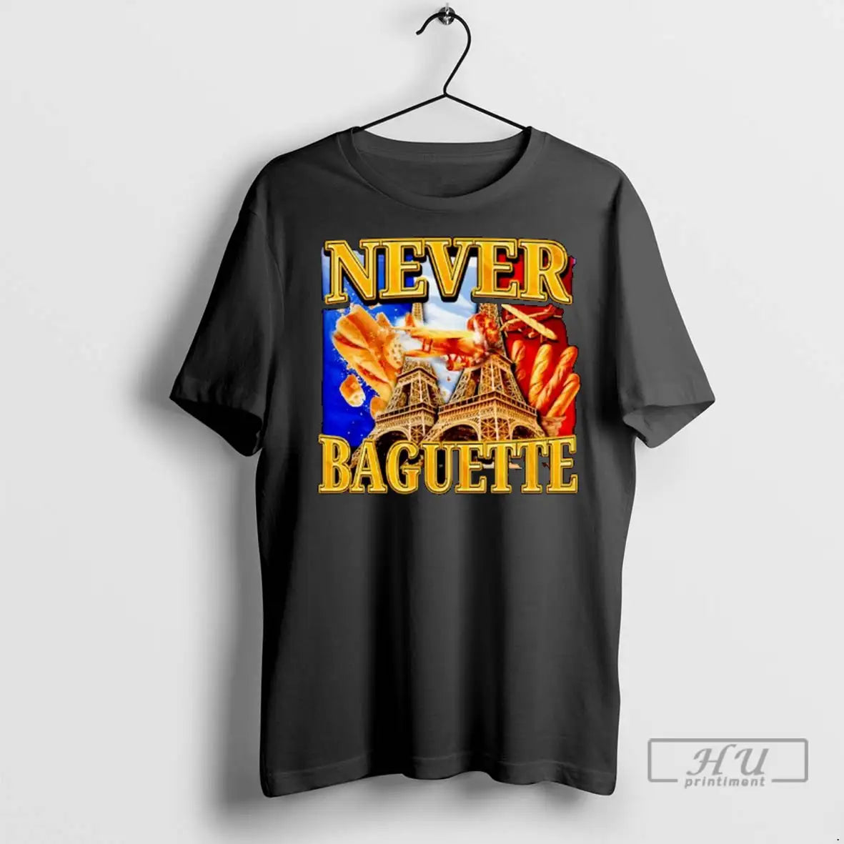 Trending Never Baguette Ornaments T Shirts Sweatshirt Vintage Outfit