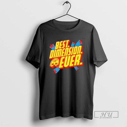 Trending Peacemaker Best Dimension Ever T Shirts Hoodie Retro Gift