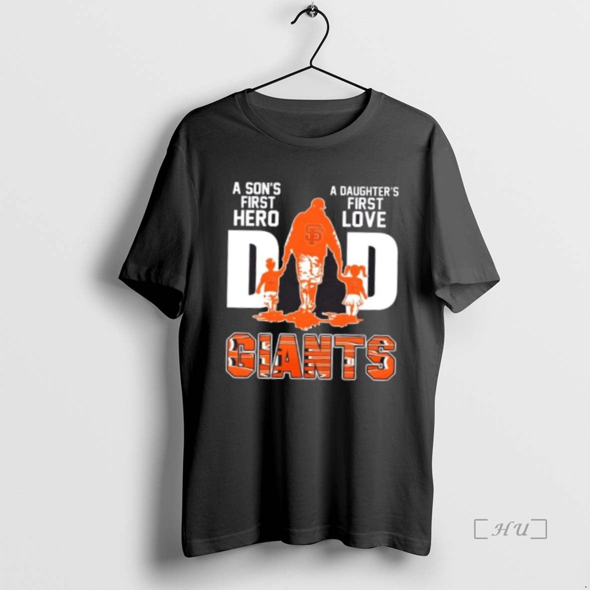 Trending San Francisco Giants Sons First Hero Daughters Love Dad