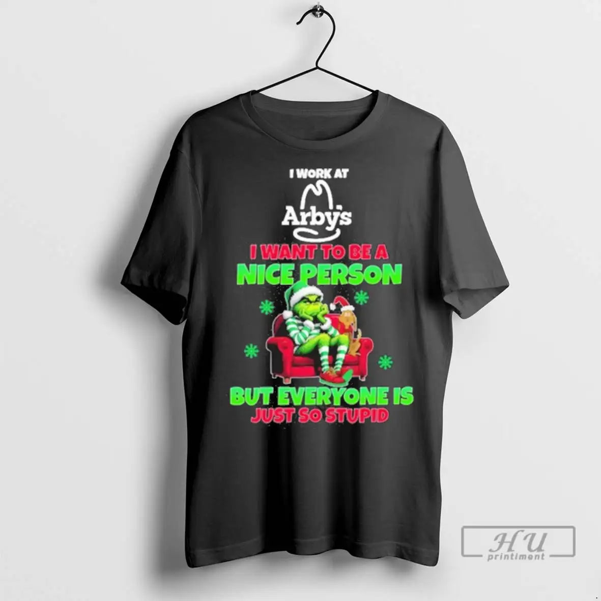Trending Santa Grinch I Work Arbys Logo I Want To Be Nice Person