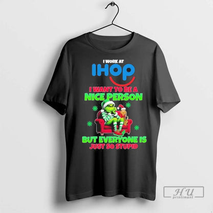 Trending Santa Grinch I Work Ihop Logo I Want To Be Nice Person Tank