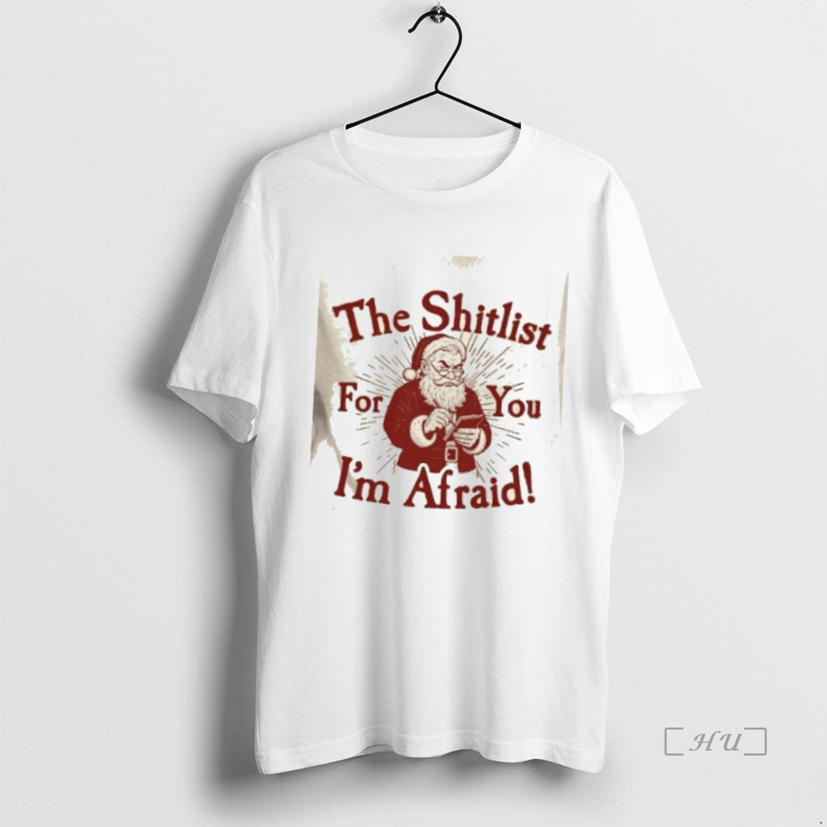 Trending Santas Shitlist You Im Afraid Long Sleeve Trendy Art
