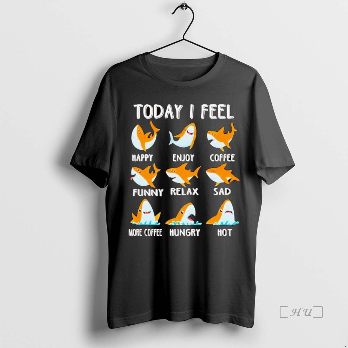 Trending Shark Today I Feel Happy Enjoy Coffee Long Sleeve Classic