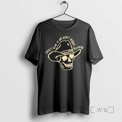 Trending Skull Cowboy Cant Win If Ya Aint Right Within Sweatshirt