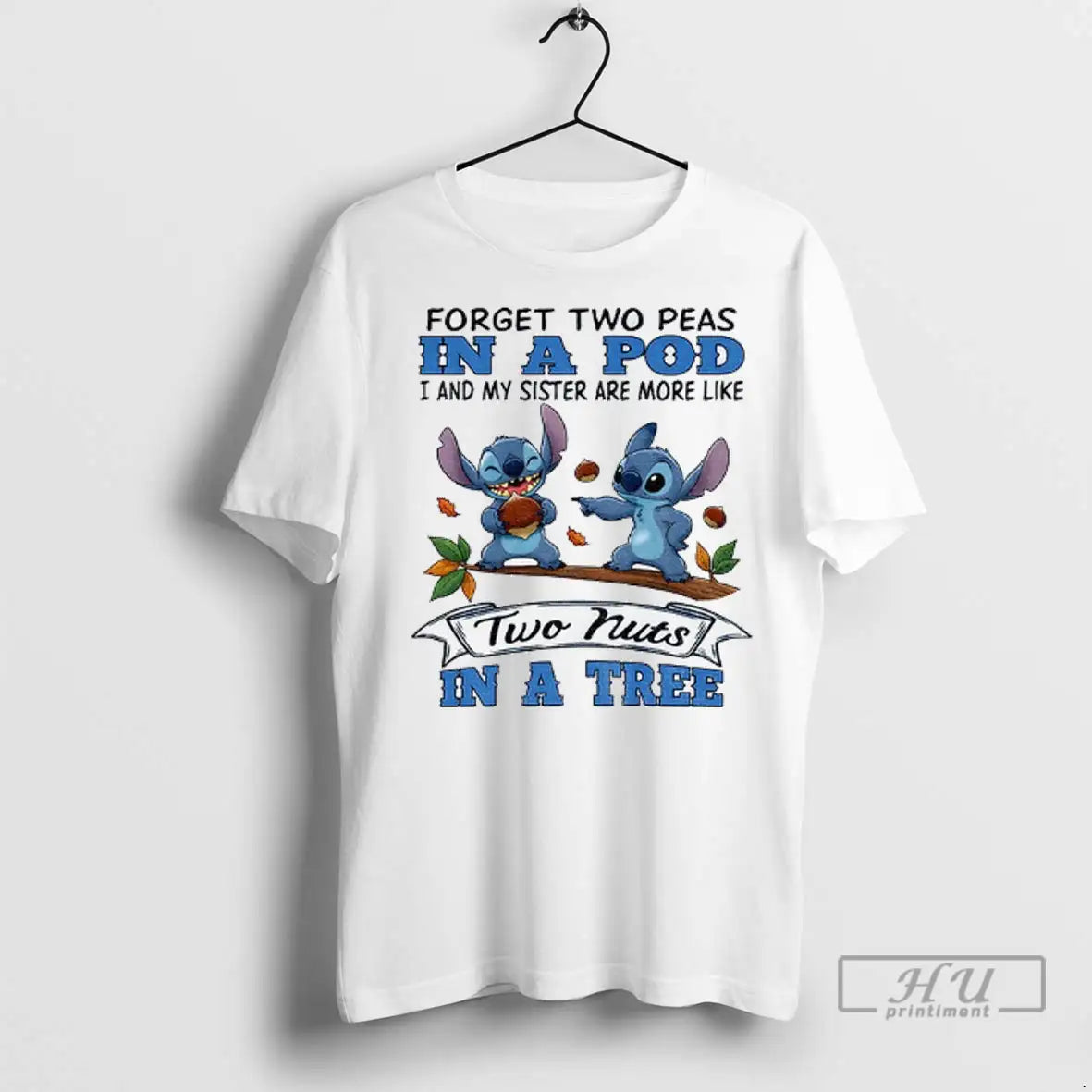 Trending Stitch Forget Two Peas Pod I And My Sister Are More Like