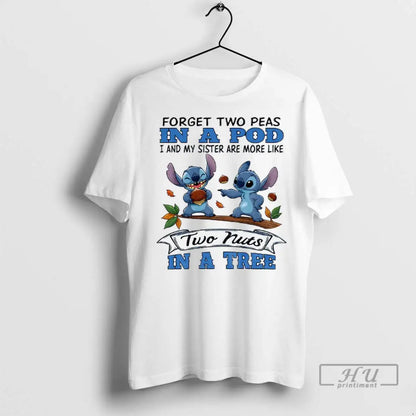 Trending Stitch Forget Two Peas Pod I And My Sister Are More Like